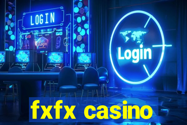 fxfx casino